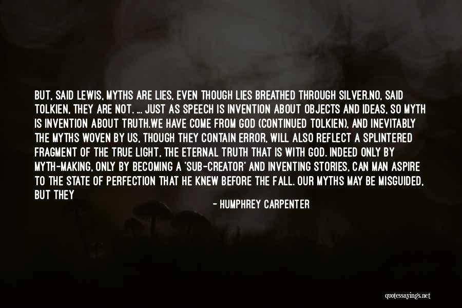 Story About God Quotes By Humphrey Carpenter Story About God Quotes By Humphrey Carpenter