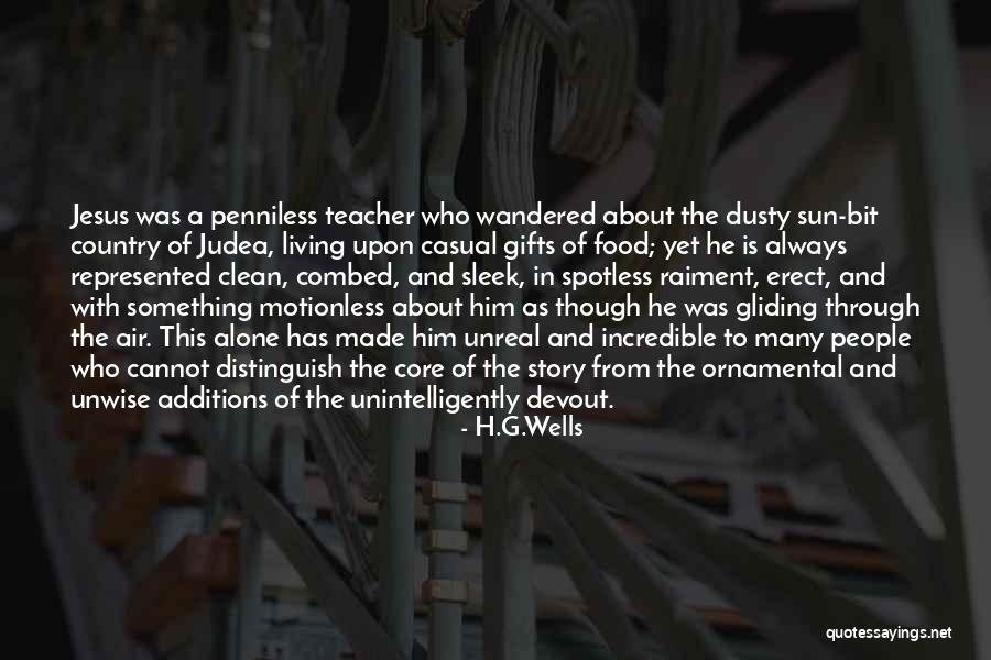 Story About Jesus Quotes By H.G.Wells Story About Jesus Quotes By H.G.Wells