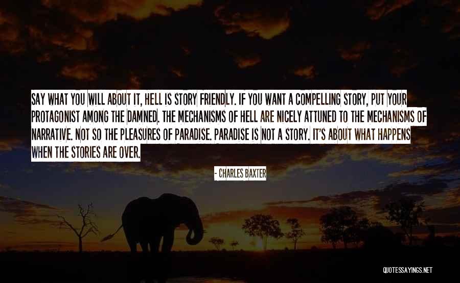 Story About Quotes By Charles Baxter Story About Quotes By Charles Baxter