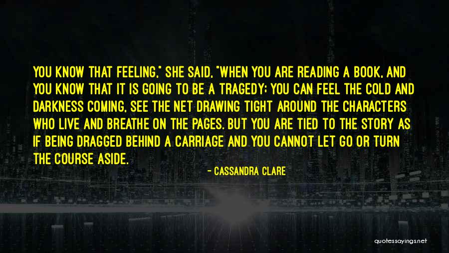 Story Behind Quotes By Cassandra Clare Story Behind Quotes By Cassandra Clare