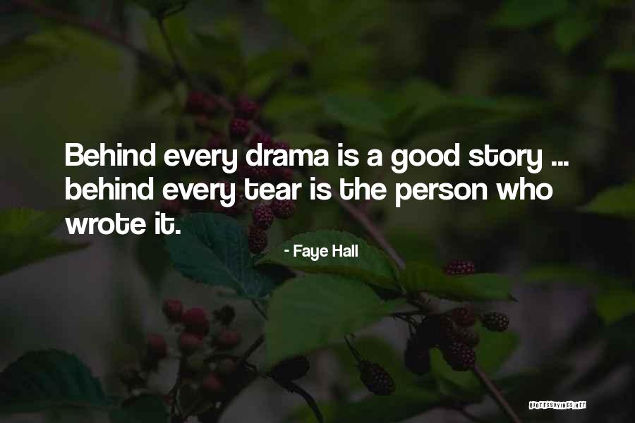 Story Behind Quotes By Faye Hall Story Behind Quotes By Faye Hall