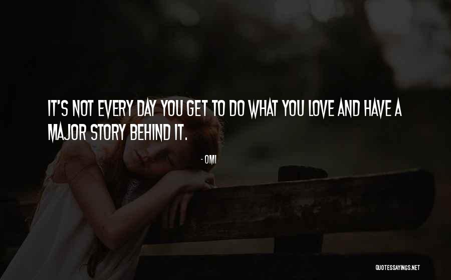 Story Behind Quotes By OMI Story Behind Quotes By OMI