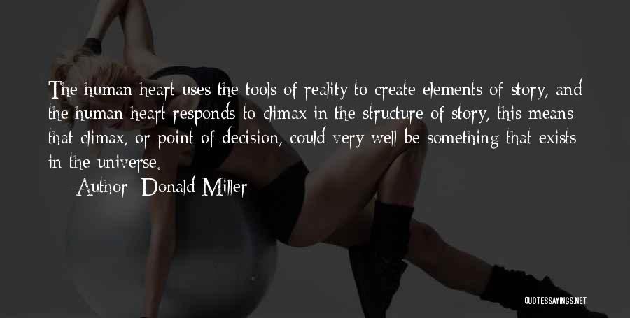 Story Elements Quotes By Donald Miller