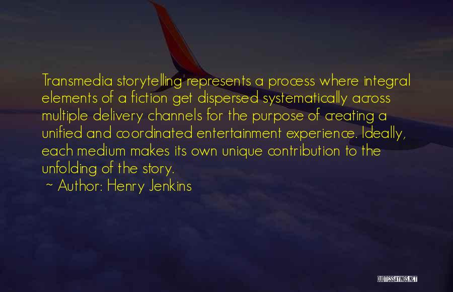 Story Elements Quotes By Henry Jenkins