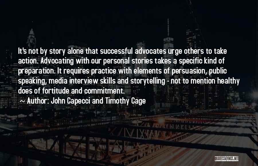 Story Elements Quotes By John Capecci And Timothy Cage