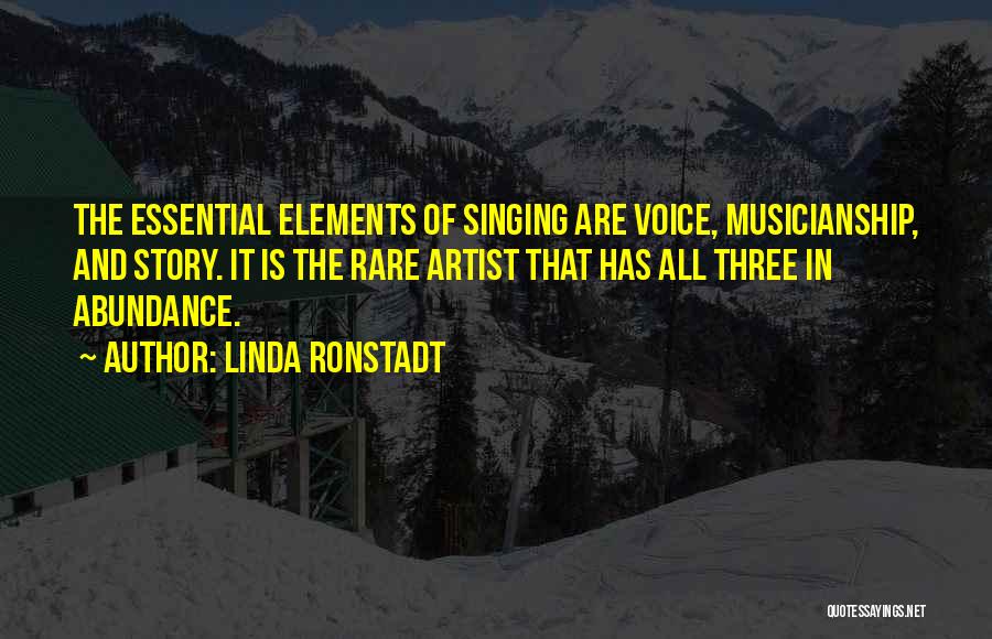 Story Elements Quotes By Linda Ronstadt