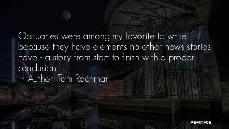 Story Elements Quotes By Tom Rachman