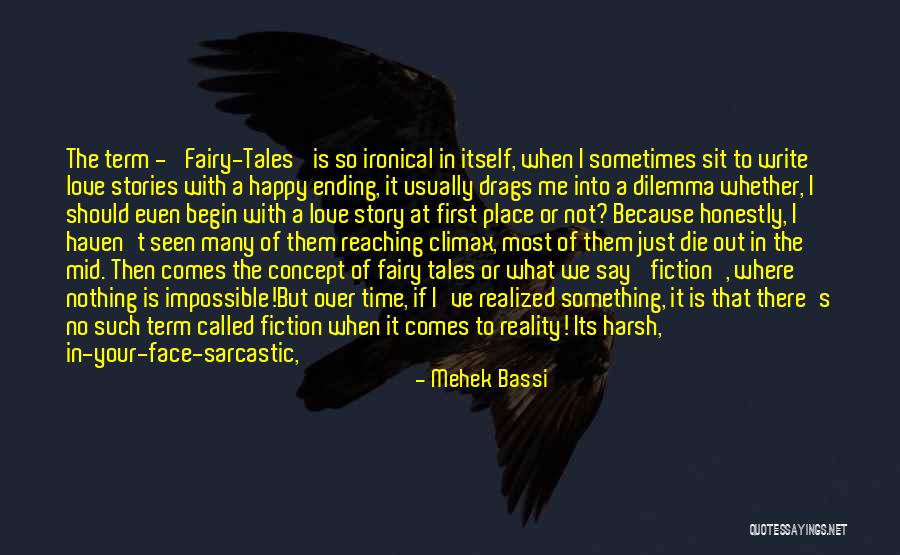 Story Ending Quotes By Mehek Bassi Story Ending Quotes By Mehek Bassi
