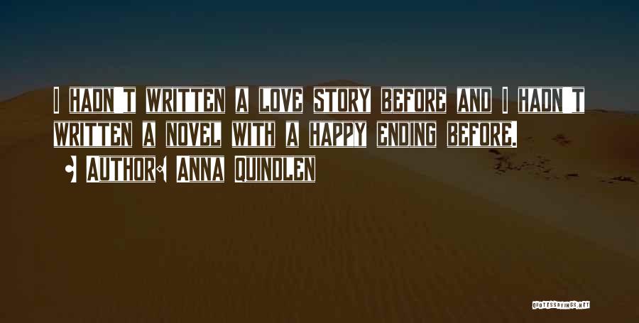 Story Endings Quotes By Anna Quindlen