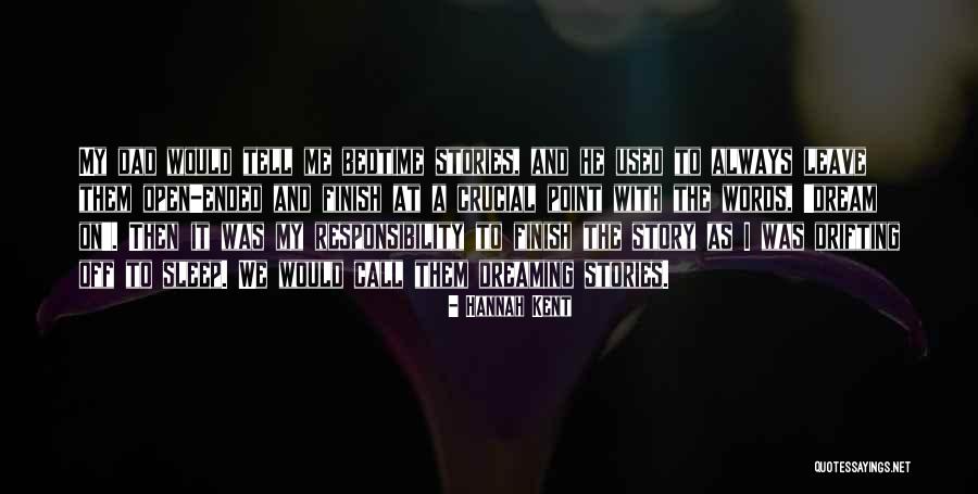 Story Finish Quotes By Hannah Kent Story Finish Quotes By Hannah Kent