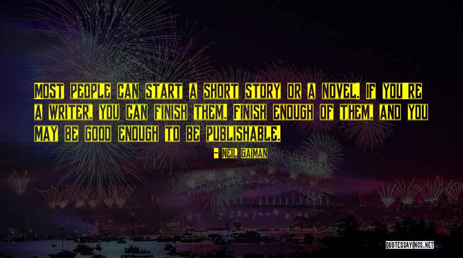 Story Finish Quotes By Neil Gaiman Story Finish Quotes By Neil Gaiman