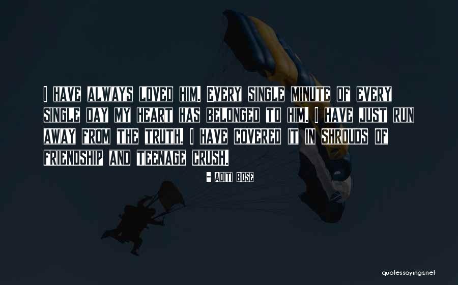 Story From My Heart Quotes By Aditi Bose Story From My Heart Quotes By Aditi Bose