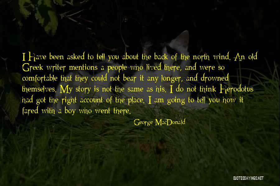Story From North Quotes By George MacDonald Story From North Quotes By George MacDonald