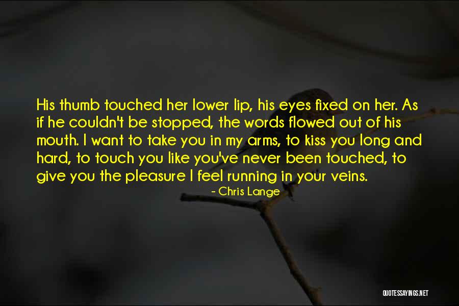 Story In Your Eyes Quotes By Chris Lange