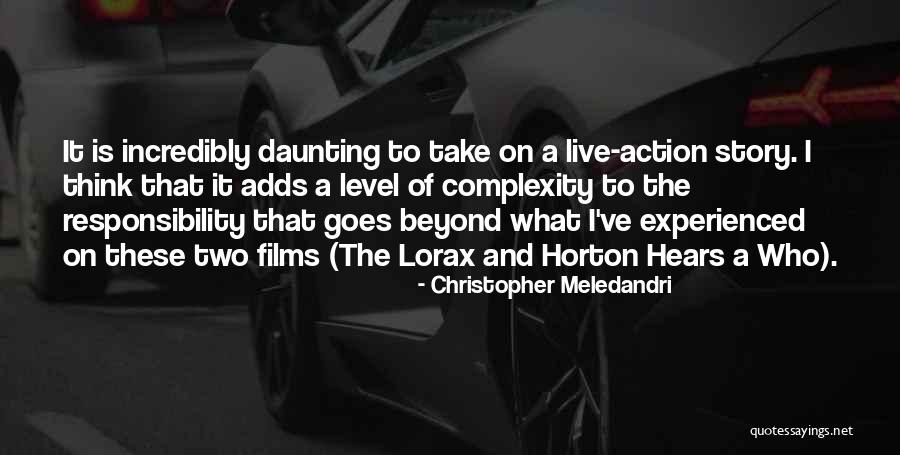 Story Level Quotes By Christopher Meledandri Story Level Quotes By Christopher Meledandri