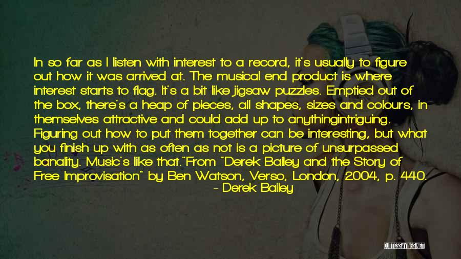 Story Like Quotes By Derek Bailey