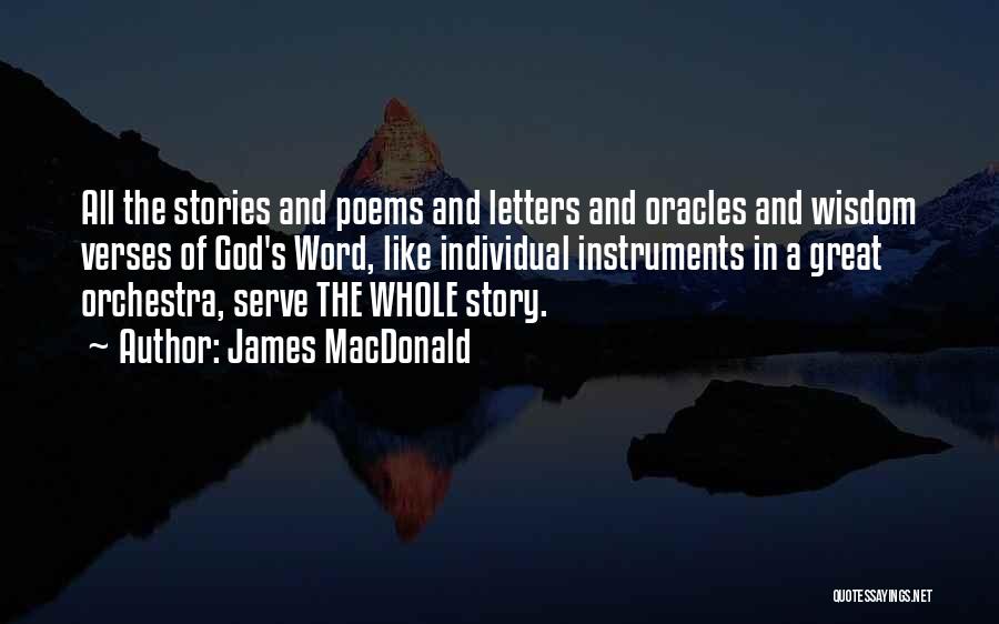 Story Like Quotes By James MacDonald