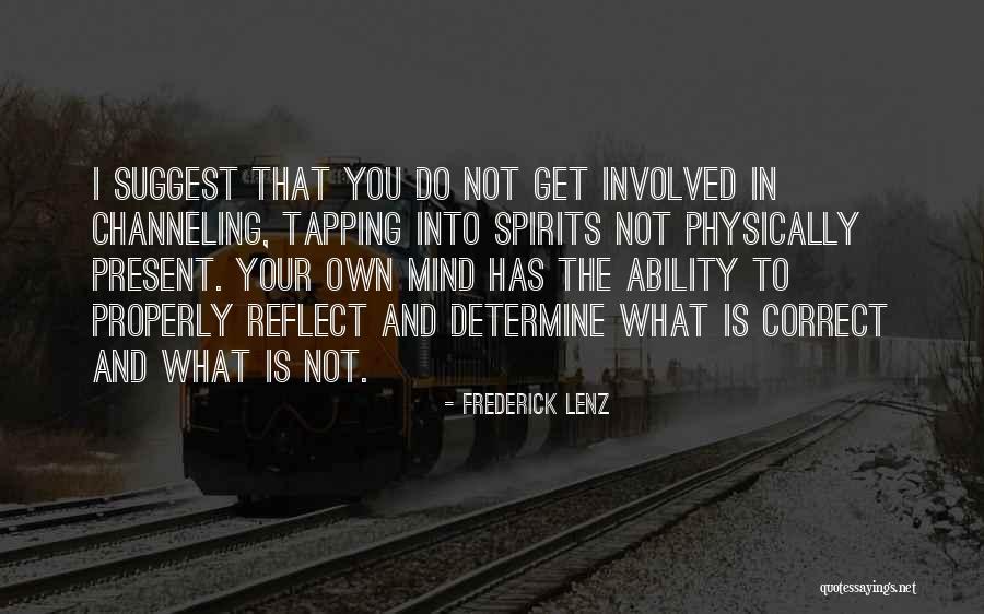 Story Maker 2 Quotes By Frederick Lenz Story Maker 2 Quotes By Frederick Lenz