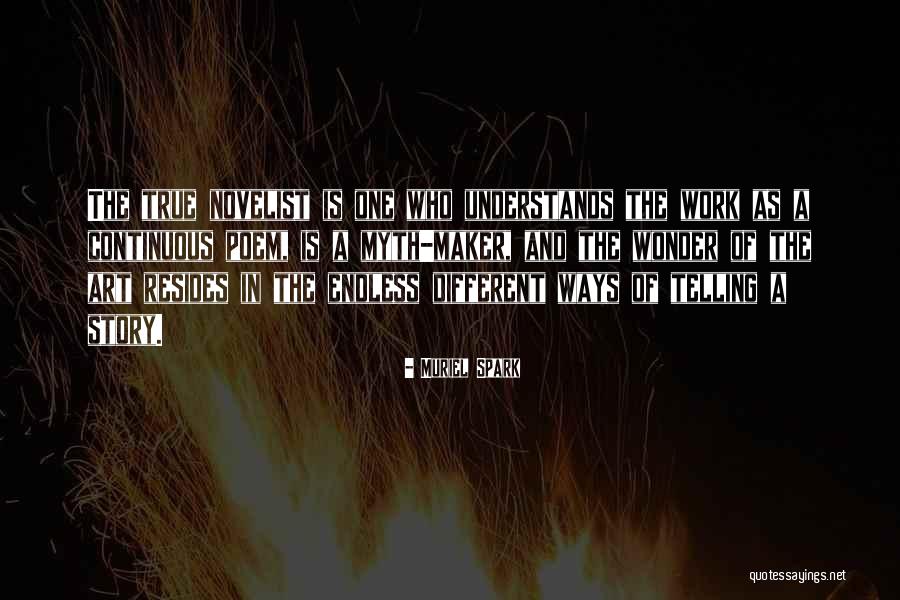Story Maker 2 Quotes By Muriel Spark Story Maker 2 Quotes By Muriel Spark