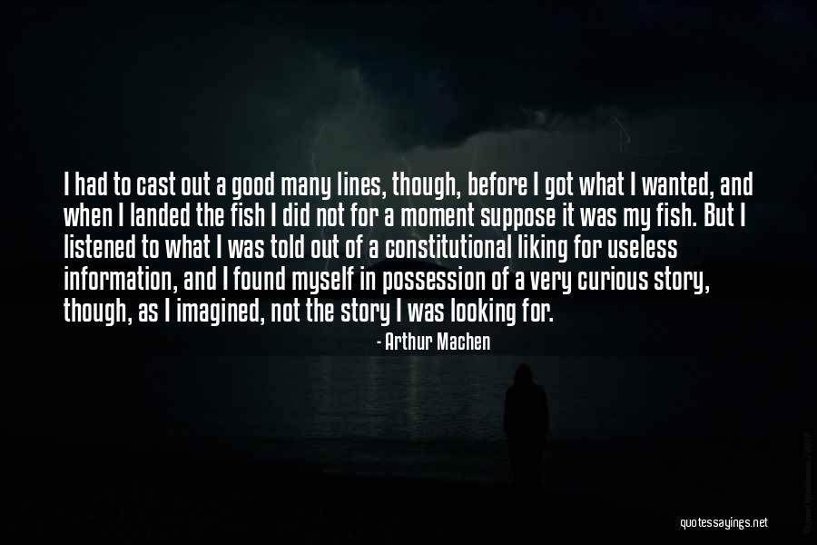 Story Not Found Quotes By Arthur Machen Story Not Found Quotes By Arthur Machen