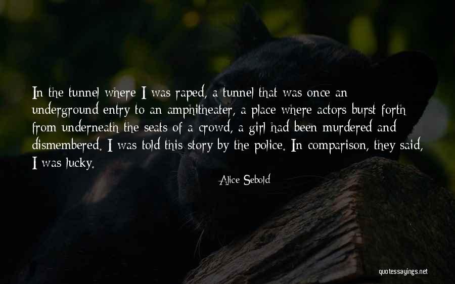 Story Of A Girl Quotes By Alice Sebold Story Of A Girl Quotes By Alice Sebold