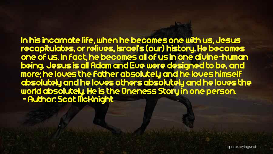 Story Of Adam And Eve Quotes By Scot McKnight