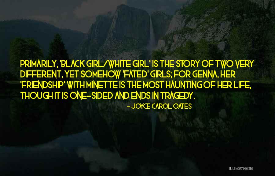 Story Of Friendship Quotes By Joyce Carol Oates Story Of Friendship Quotes By Joyce Carol Oates