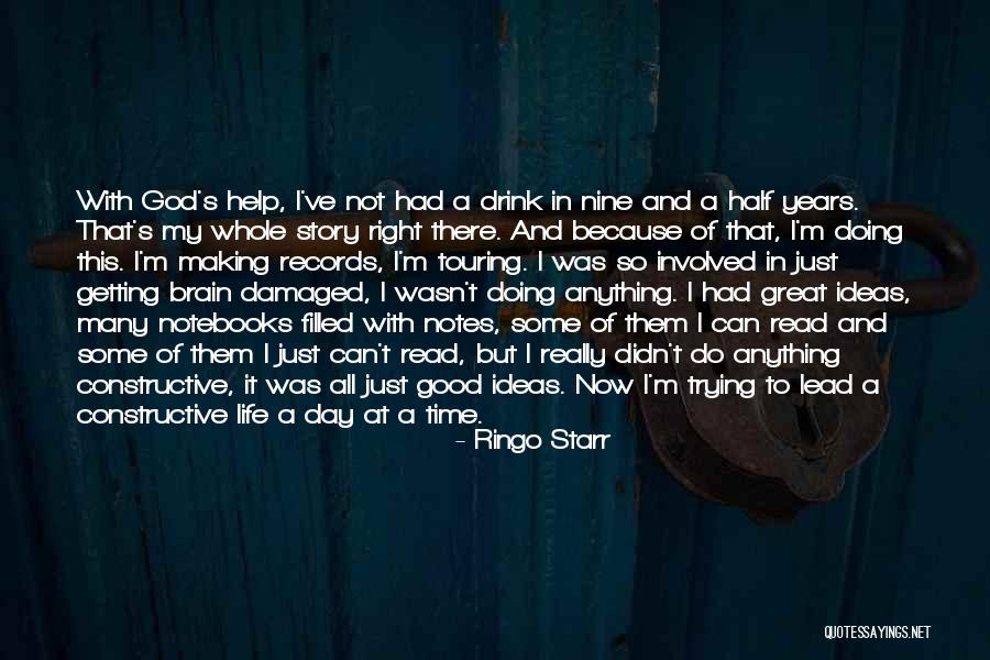 Story Of Life Quotes By Ringo Starr