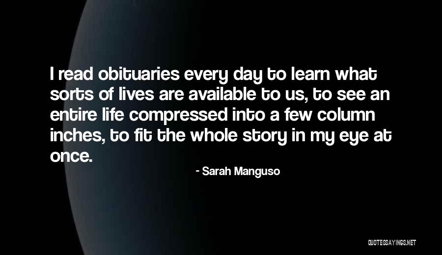 Story Of Life Quotes By Sarah Manguso