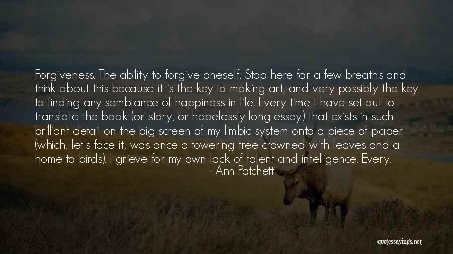 Story Of My Life Book Quotes By Ann Patchett Story Of My Life Book Quotes By Ann Patchett