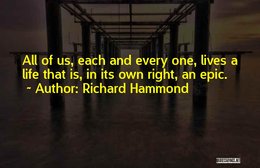 Story Of My Life Quotes By Richard Hammond