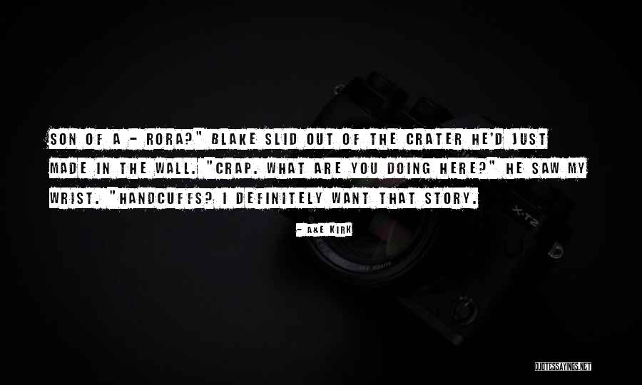 Story Of My Quotes By A&E Kirk