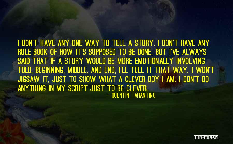 Story Of My Quotes By Quentin Tarantino