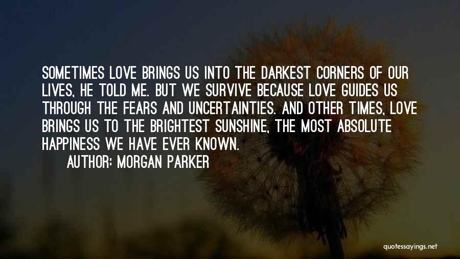 Story Of Our Love Quotes By Morgan Parker