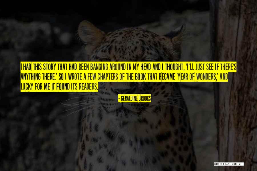 Story Of Quotes By Geraldine Brooks Story Of Quotes By Geraldine Brooks
