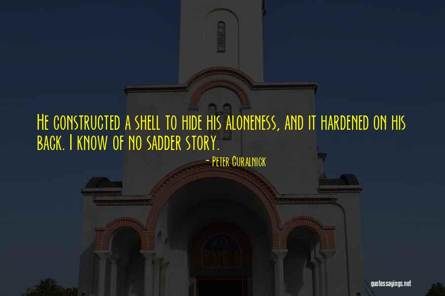 Story Of Quotes By Peter Guralnick Story Of Quotes By Peter Guralnick