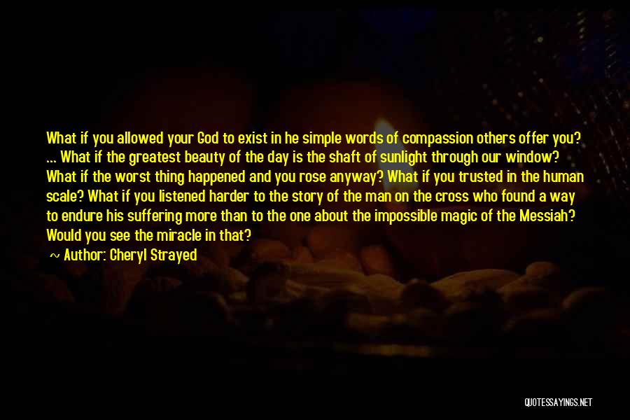 Story Of Stuff Quotes By Cheryl Strayed