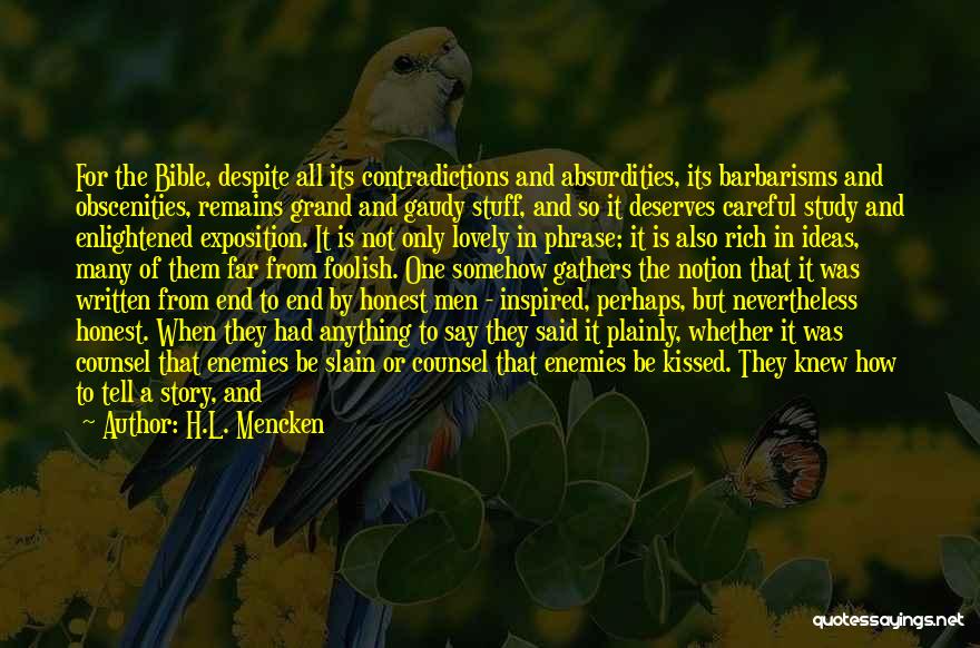 Story Of Stuff Quotes By H.L. Mencken
