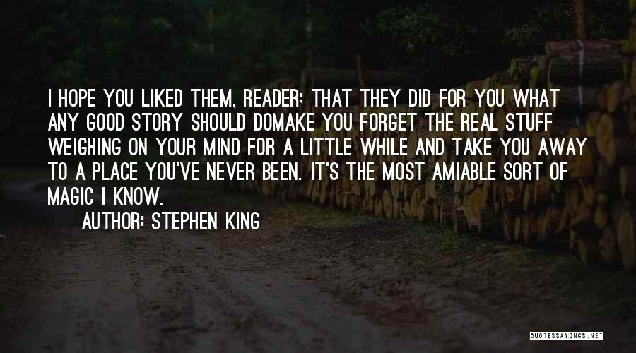 Story Of Stuff Quotes By Stephen King