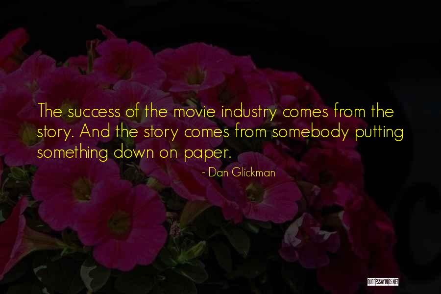 Story Of Success Quotes By Dan Glickman Story Of Success Quotes By Dan Glickman