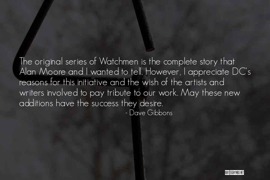 Story Of Success Quotes By Dave Gibbons Story Of Success Quotes By Dave Gibbons