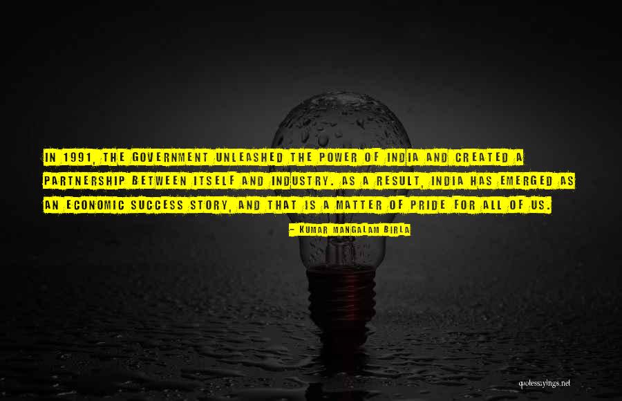 Story Of Success Quotes By Kumar Mangalam Birla Story Of Success Quotes By Kumar Mangalam Birla
