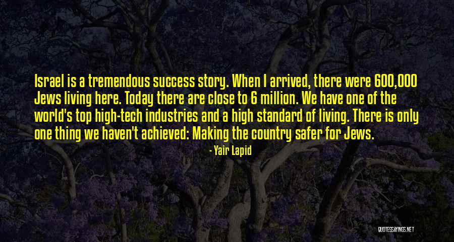 Story Of Success Quotes By Yair Lapid Story Of Success Quotes By Yair Lapid