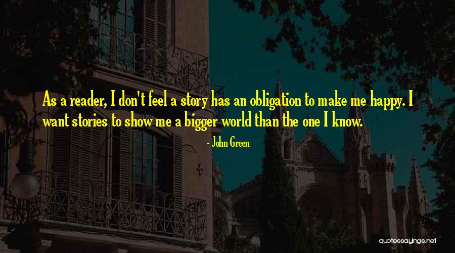 Story One Green Quotes By John Green Story One Green Quotes By John Green