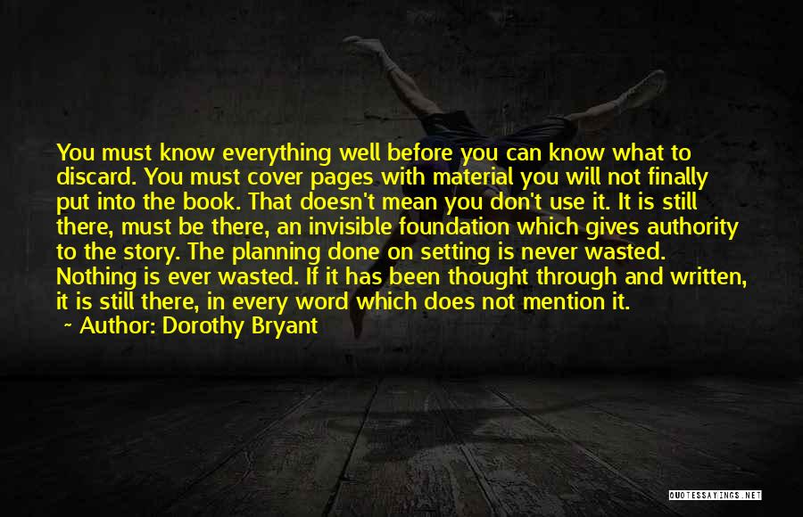 Story Setting Quotes By Dorothy Bryant