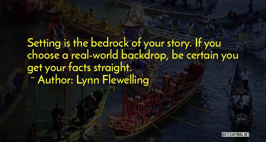 Story Setting Quotes By Lynn Flewelling