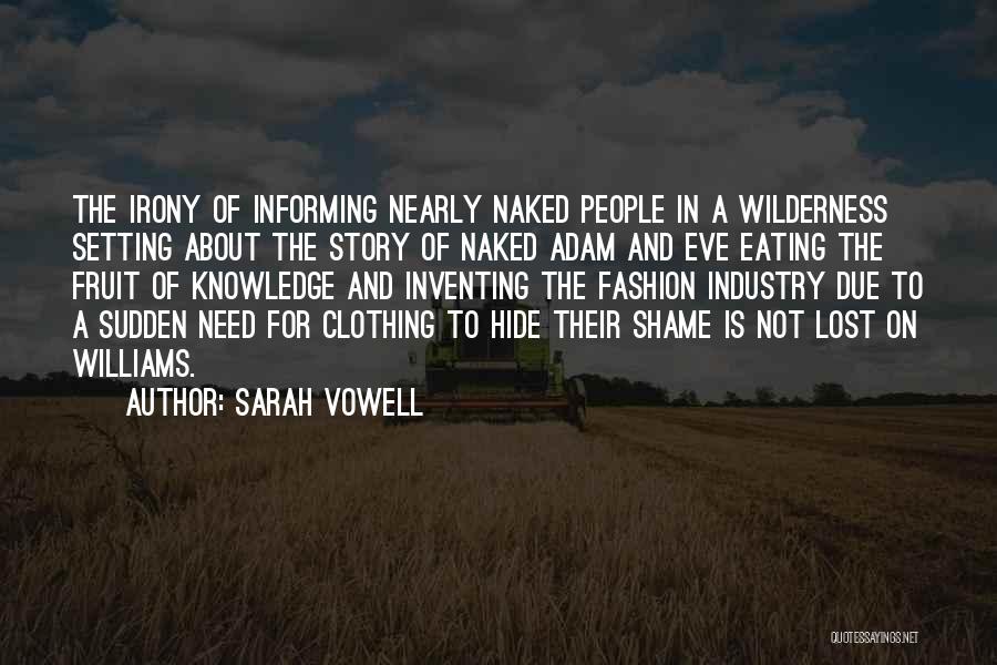 Story Setting Quotes By Sarah Vowell