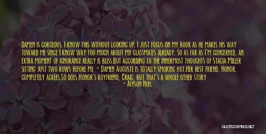 Story So Far Quotes By Alyson Noel