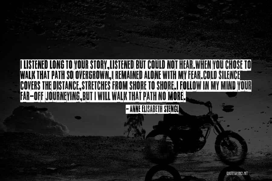 Story So Far Quotes By Anne Elisabeth Stengl Story So Far Quotes By Anne Elisabeth Stengl