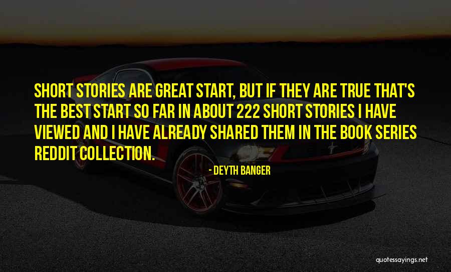 Story So Far Quotes By Deyth Banger Story So Far Quotes By Deyth Banger